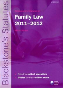 Blackstone's Statutes on Family Law 2011-2012 (Blackstone's Statute Series)
