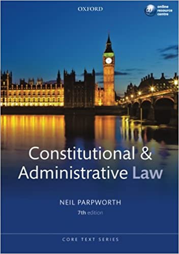 Constitutional and Administrative Law (Core Text)