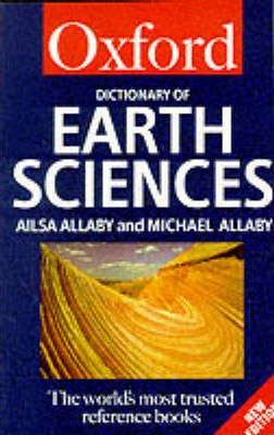 A Dictionary of Earth Sciences
