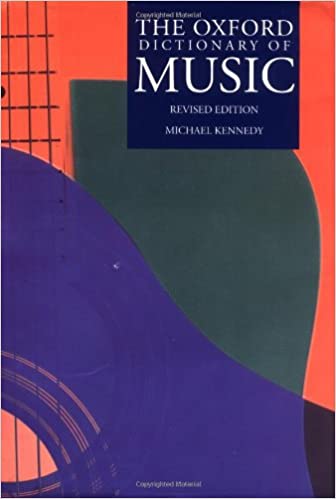 The Oxford Dictionary of Music 2nd Edition