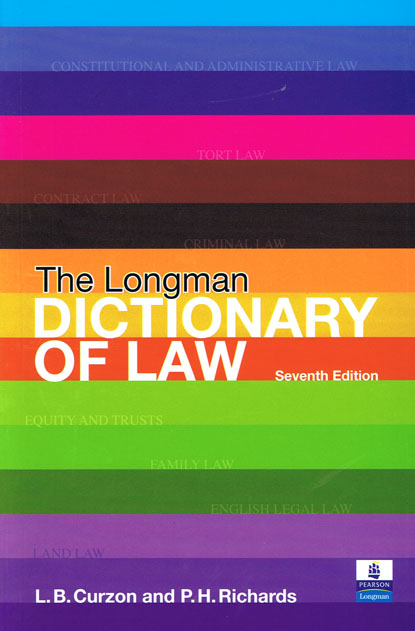 The Longman Dictionary of Law 7th edition