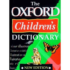 THE OXFORD CHILDREN'S DICTIONARY